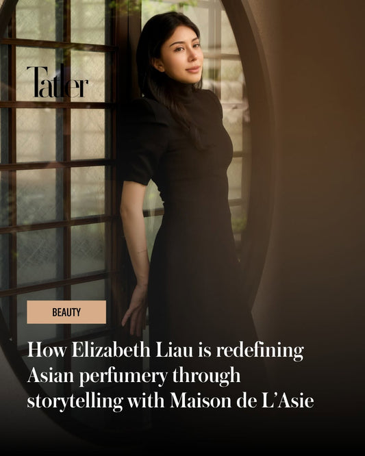 Tatler Singapore: Maison de L’Asie is Rewriting the Rules of Asian Perfumery