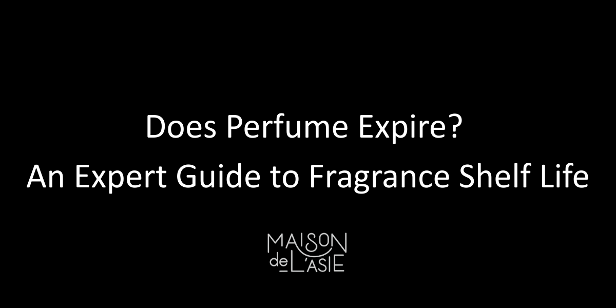 Does Perfume Expire? An Expert Guide to Fragrance Shelf Life
