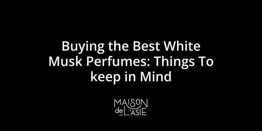 Maison de L'Asie’s Best White Musk Perfumes Buying Guide