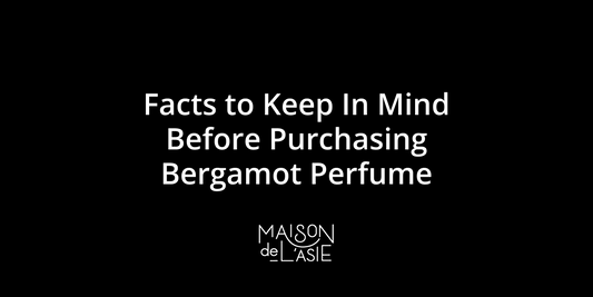 Facts to Keep In Mind Before Purchasing Bergamot Perfume