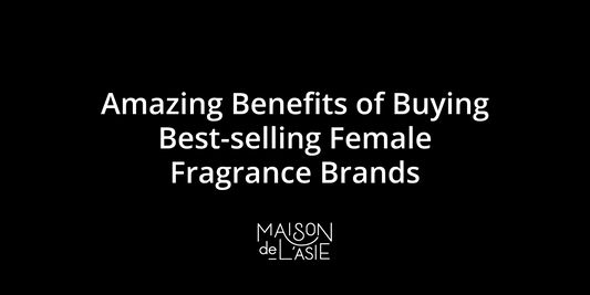 Maison de L'Asie: Best Selling Fragrance Brands for Women
