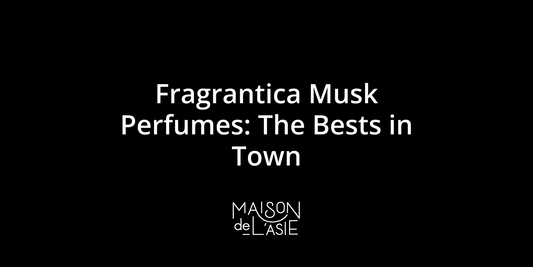 Fragrantica Musk Perfumes: The Bests in Town