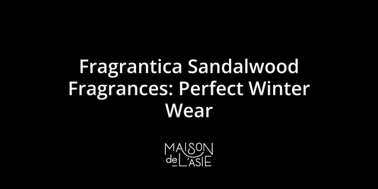 Fragrantica Sandalwood Fragrances: Perfect Winter Wear