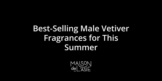 Best-Selling Male Vetiver Fragrances for This Summer